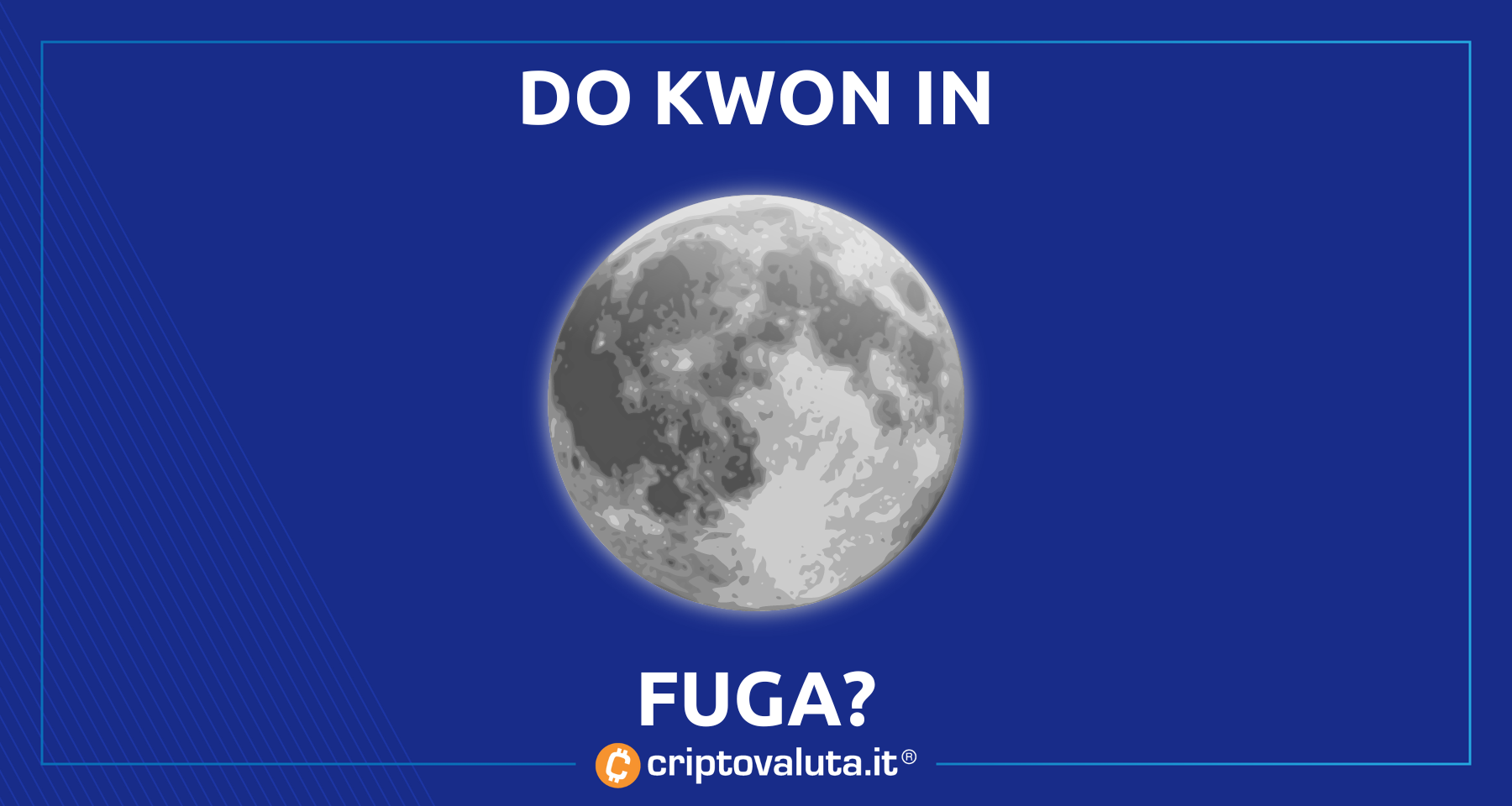 Do Kwon: che fine ha fatto? | Le autorità cercano il leader di $LUNA