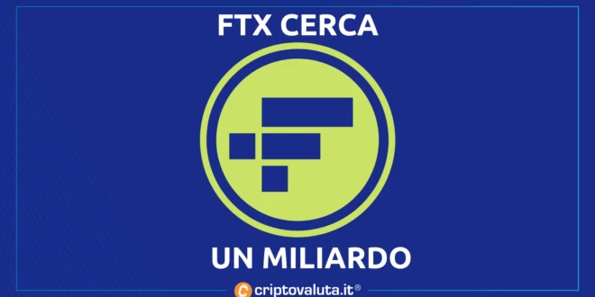 FTX VUOLE 1 MILIARDO