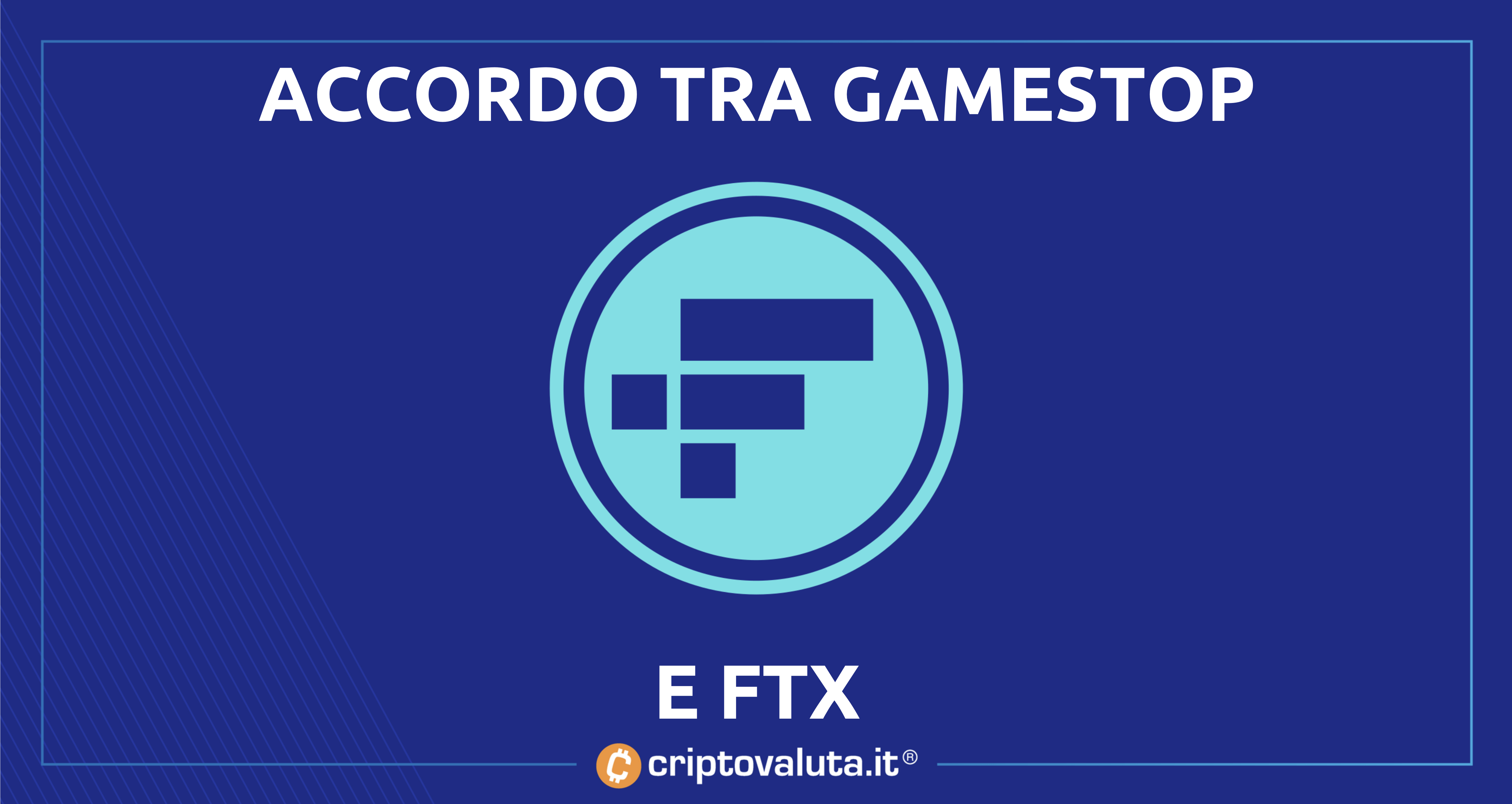 FTX: arriva la collaborazione con GameStop | I termini dell'accordo