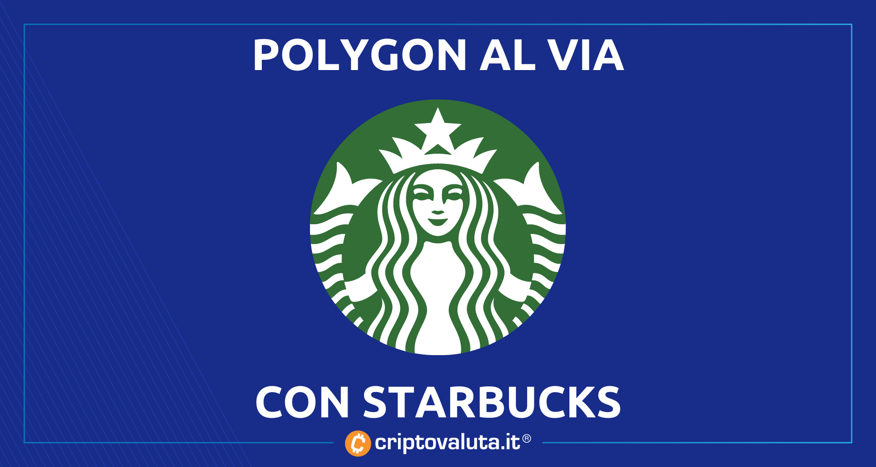 Polygon e Starbucks insieme per Odissey | Al via la partnership di $MATIC con…