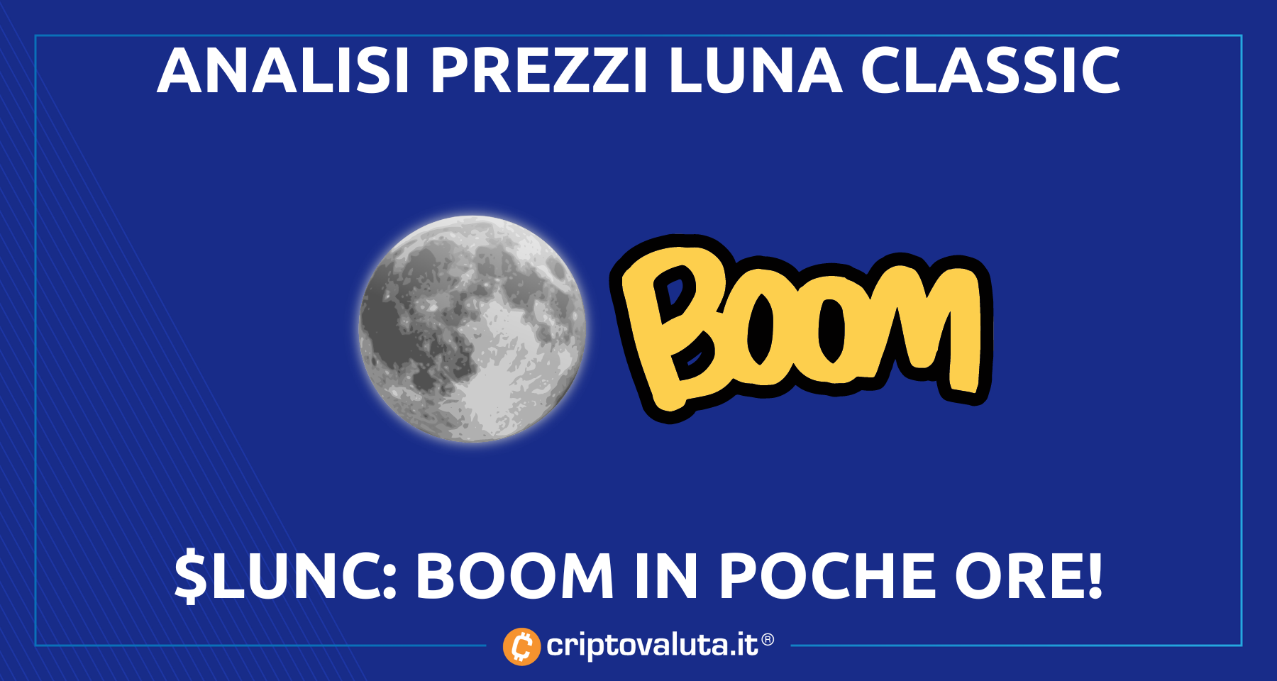 Analisi Prezzo Luna Classic (LUNC) | BOOM del+53% in 4 ore
