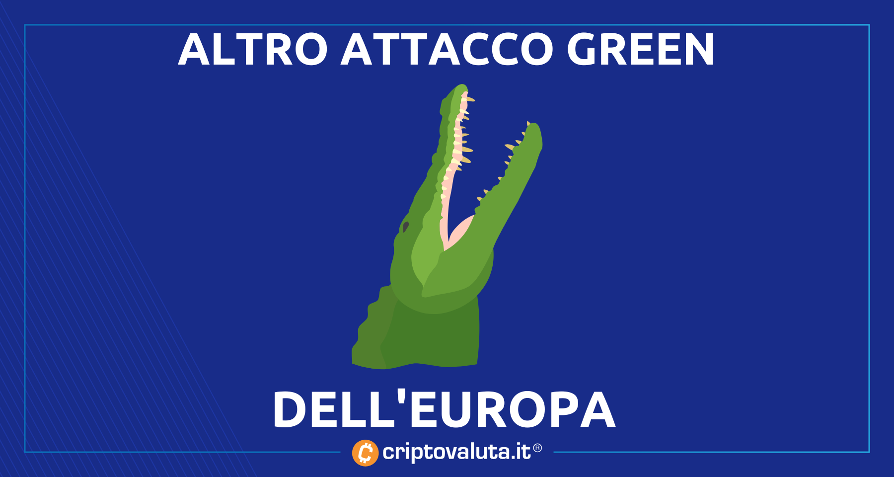 Bitcoin e crypto: nuovo attentato dell’UE! | Etichette virtuali – assalto green