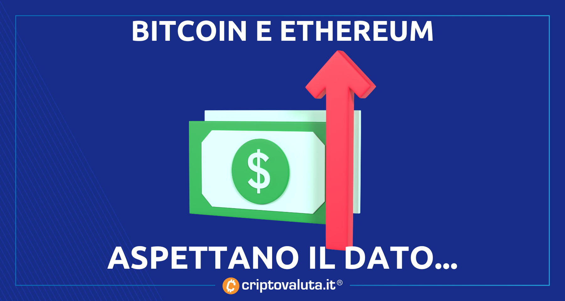 Bitcoin e Ethereum aspettano questo dato FONDAMENTALE | Prepariamoci a...