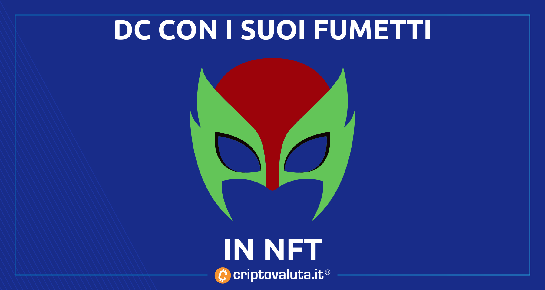 Anche DC con i fumetti in NFT | Arriva il lancio