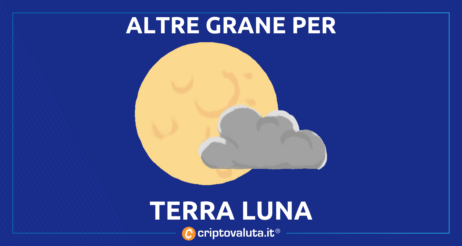 Ancora grane per Terra Luna | Dentro il direttore degli affari generali