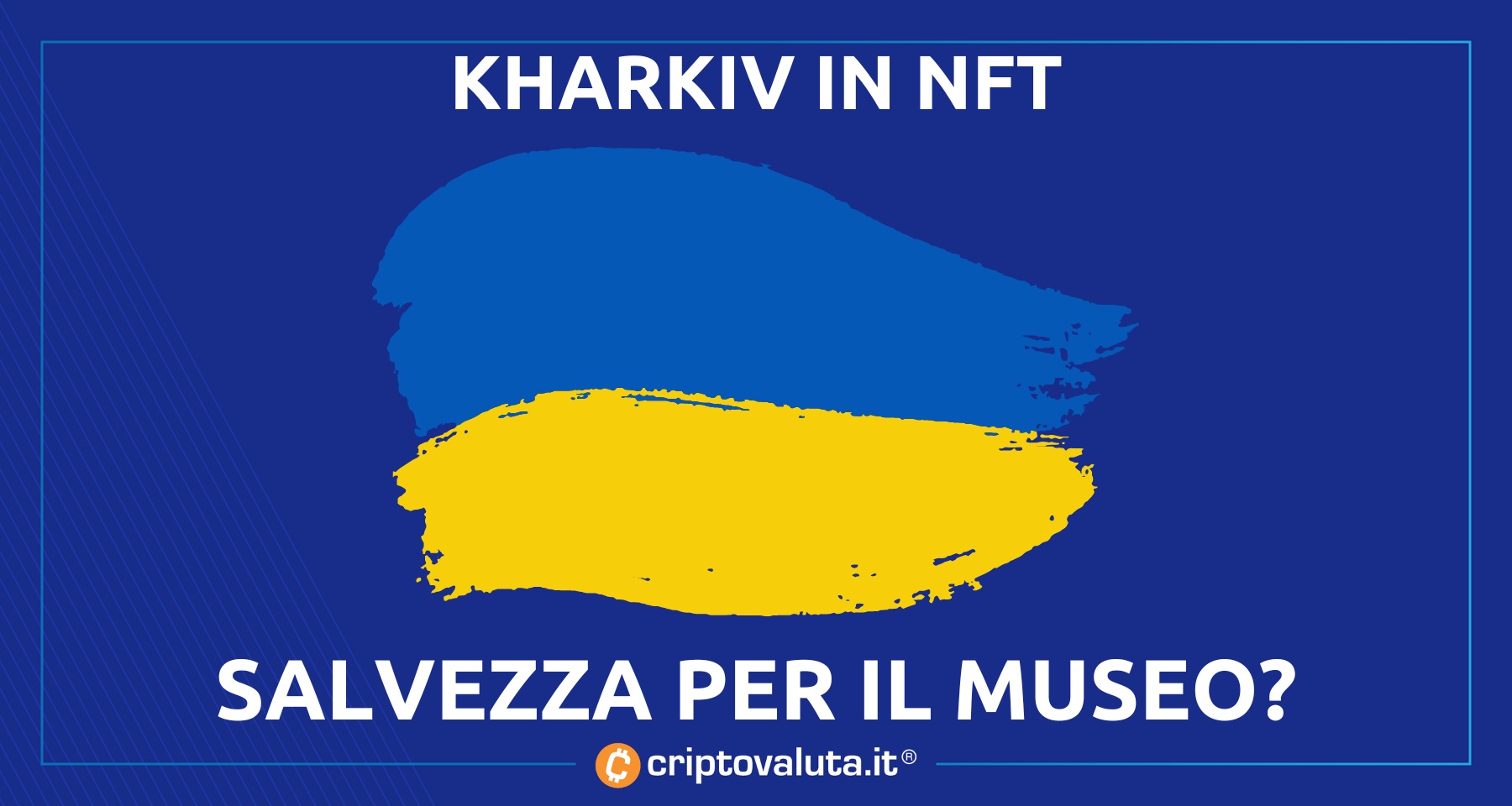 Ucraina: museo di Kharkiv in NFT! | È in collaborazione con Binance