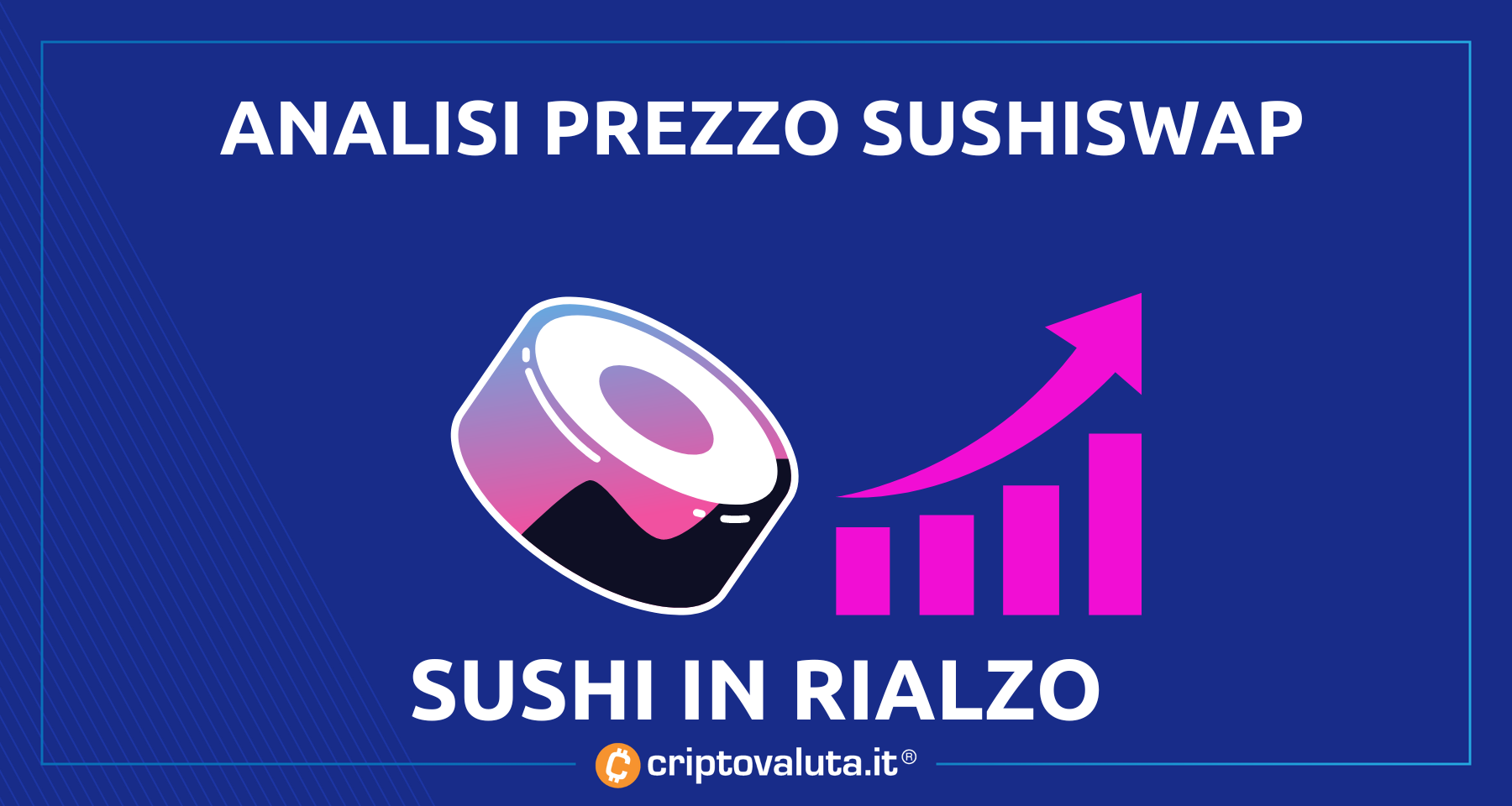 Analisi prezzi Sushiswap | Il token SUSHI in rialzo, ma…