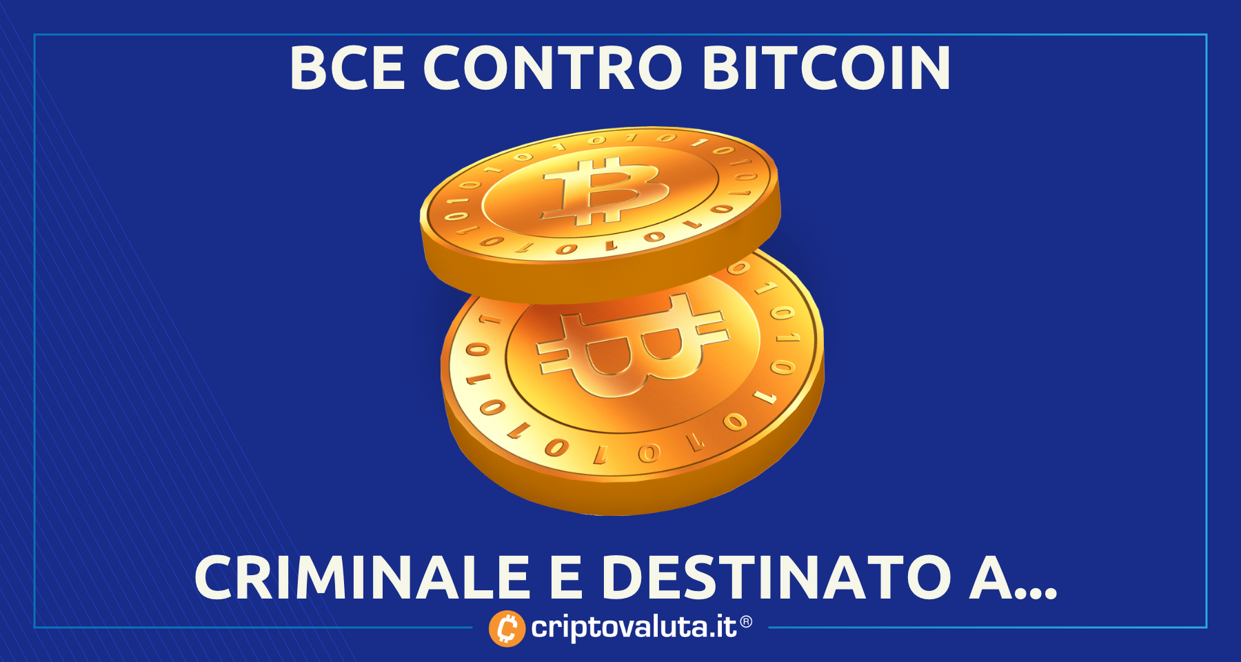Bitcoin è per i CRIMINALI! | Opinione SHOCK degli economisti BCE