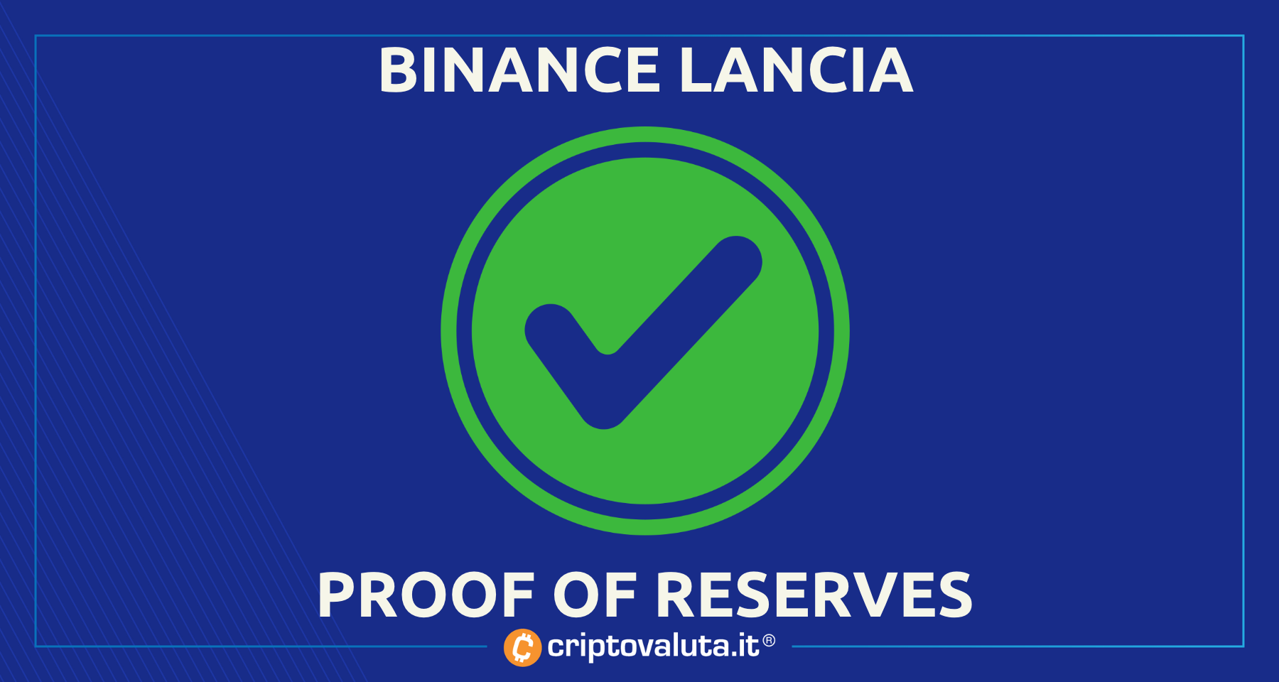 Bitcoin: Binance lancia Proof of Reserves! | Incredibile NEWS BULLISH!