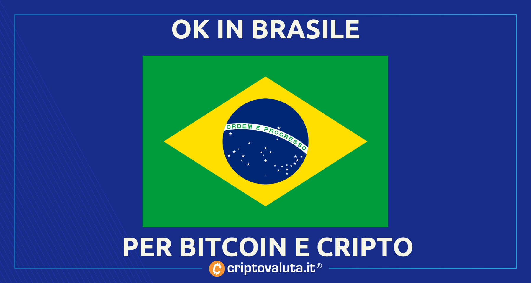 Il Brasile approva la "Legge Bitcoin" | Trattamento di favore per le Crypto