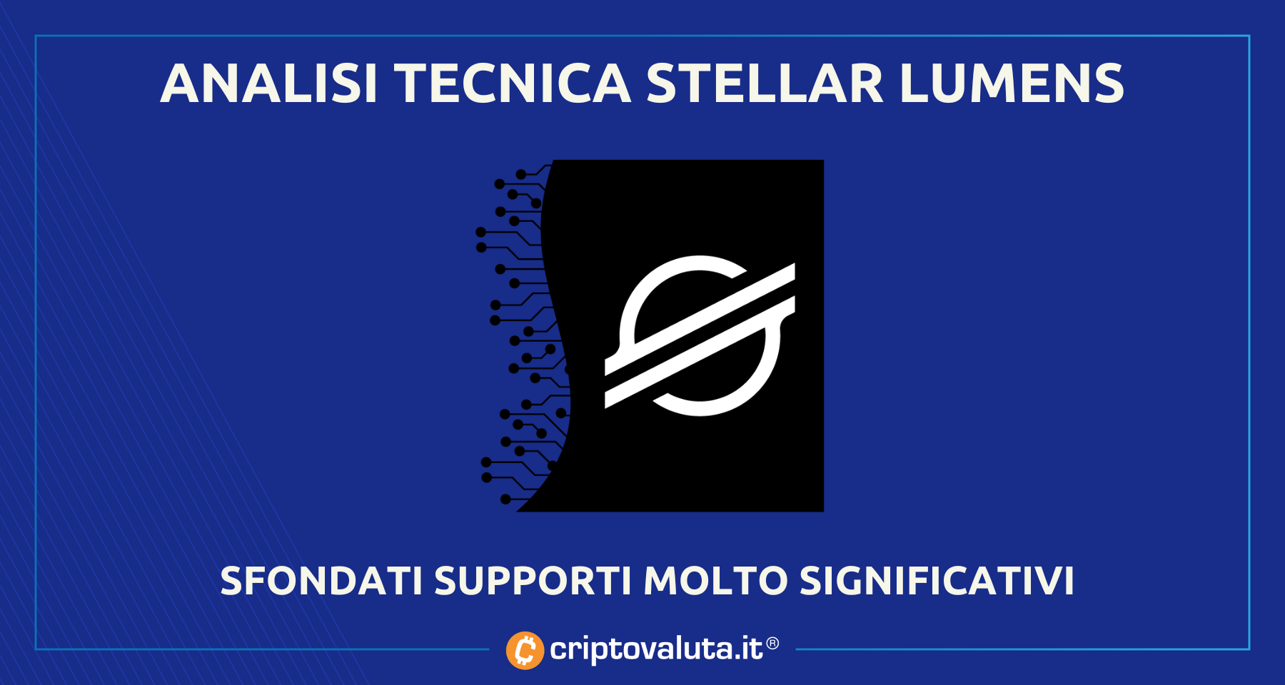 Analisi Stellar Lumens XLM | Prezzi a 0.0749 nel breve periodo