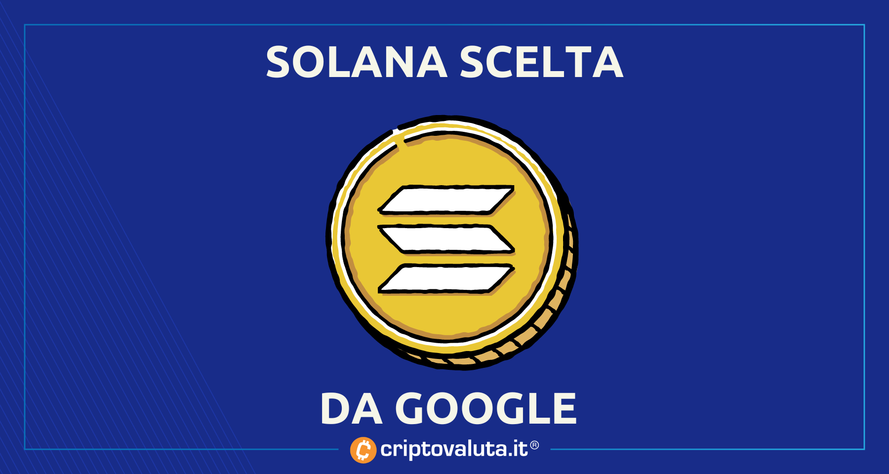 Solana come Ethereum | ANNUNCIO SHOCK Di Google