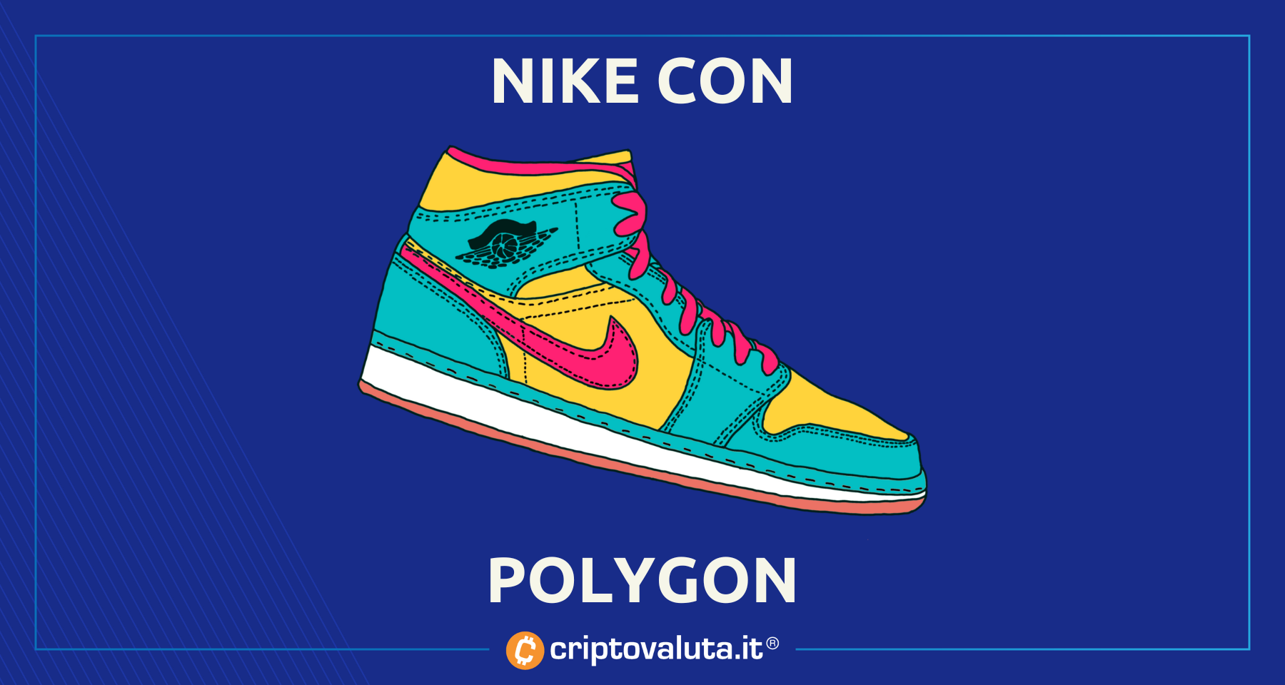 Polygon MATIC è stata scelta da Nike! | INCREDIBILE progetto del marchio