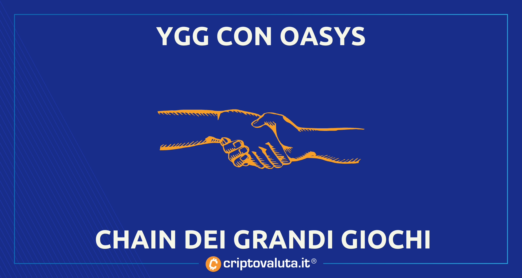 Oasys con YGG | Boom per la chain dedicata ai GRANDI GIOCHI
