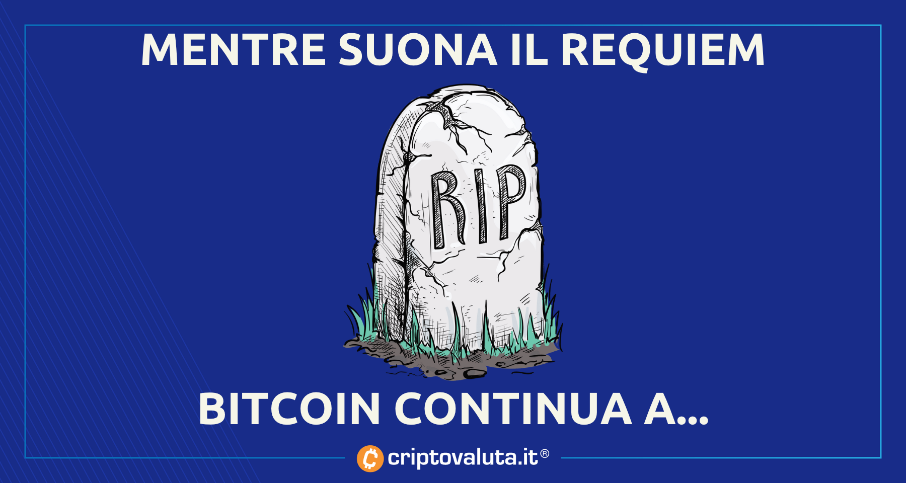 Bitcoin è MORTO! | Macchè, lunga vita a Bitcoin…