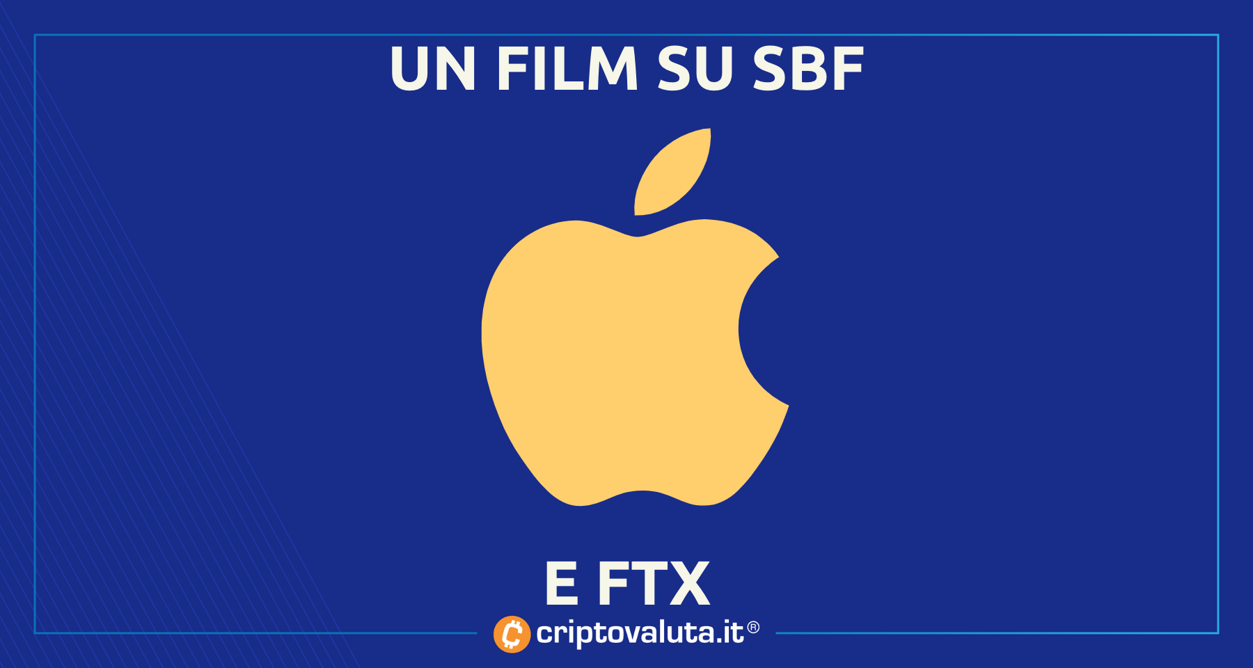 Il disastro FTX diventerà un film | Apple in pole position per produrlo!