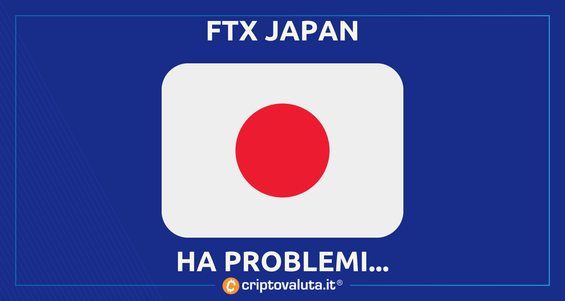 FTX: si mette male per i giapponesi | Niente rimborsi a Tokyo?