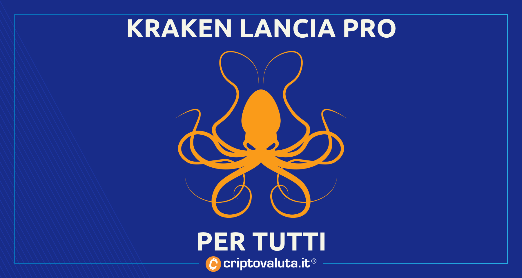L'exchange Kraken apre Pro a tutti | Ecco cosa c'è di interessante