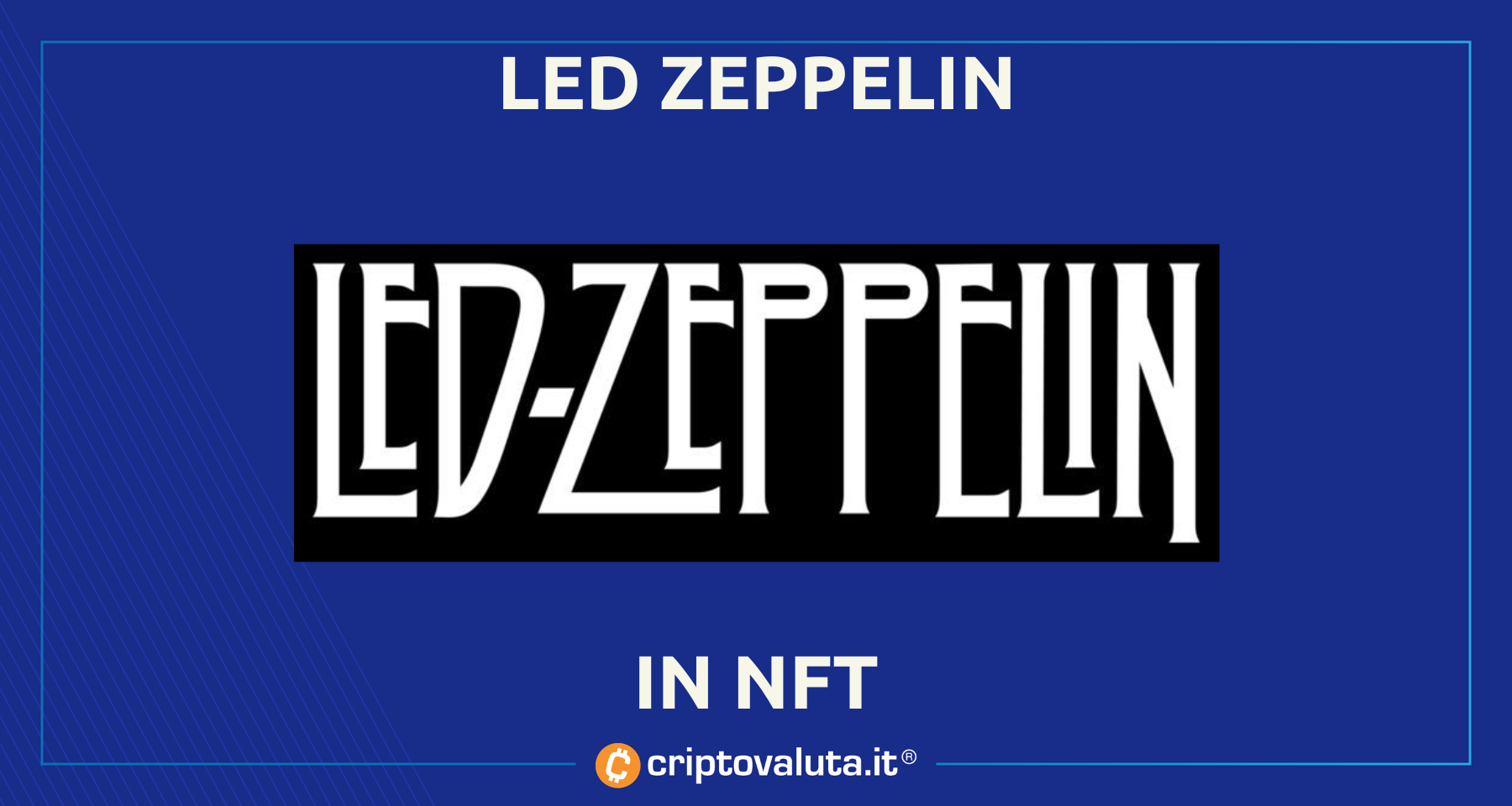Led Zeppelin in NFT? | Ci pensa eBay!