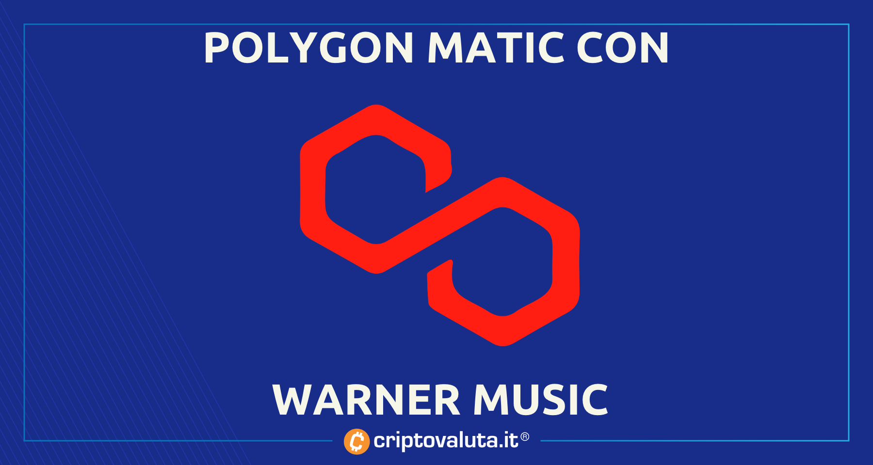 Polygon Matic: accordo incredibile con Warner Music! | Arrivano i NFT musicali