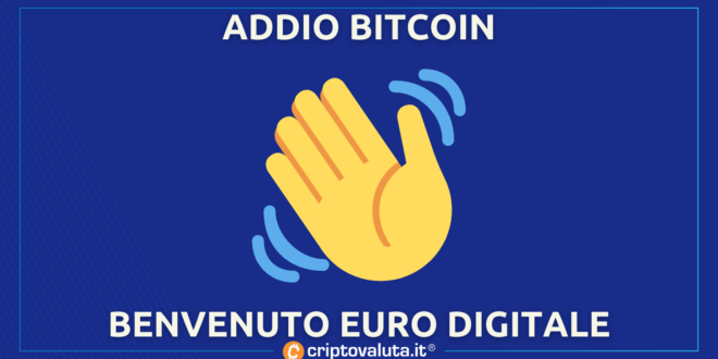 Addio Bitcoin - Euro Digitale