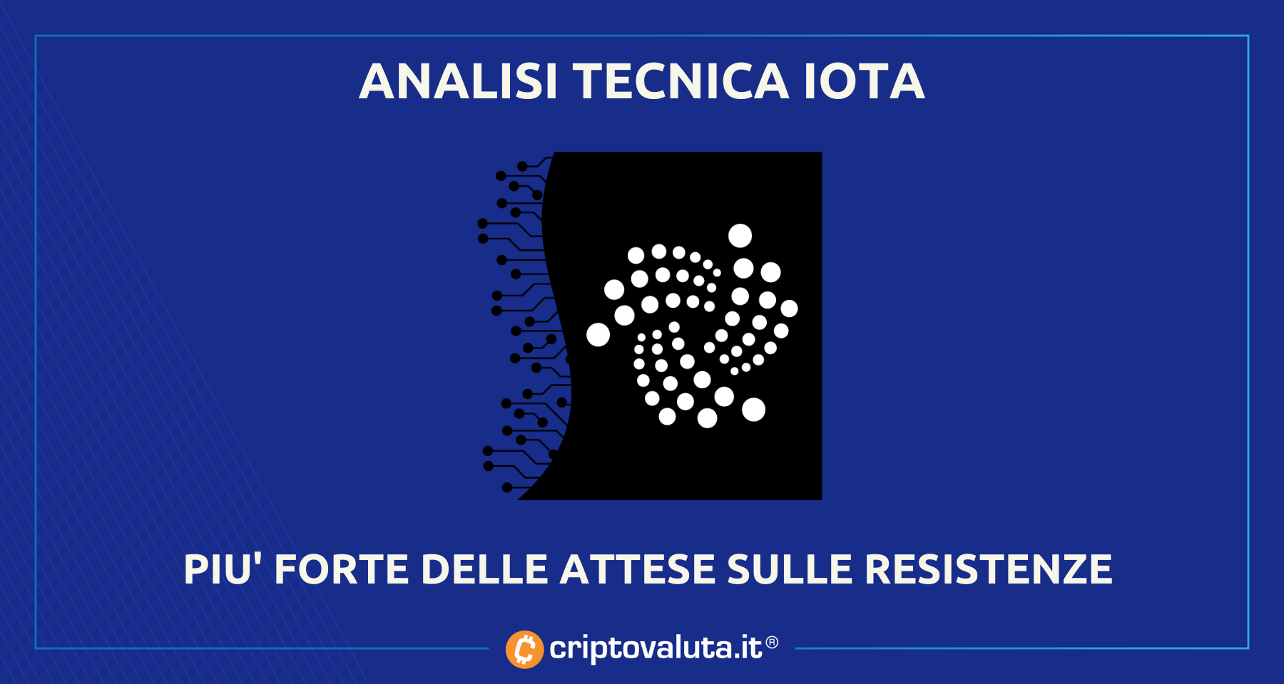 Analisi prezzi Iota | Rivisto al rialzo fino a $ 0.3300
