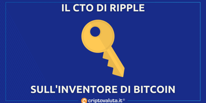 CTO RIPPLE INVENTORE BITCOIN