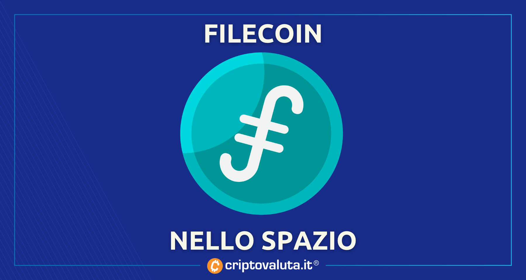 Filecoin: la crypto vola nello spazio! | Confermato accordo con Lockheed Martin