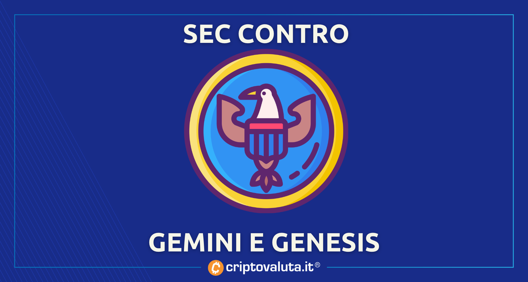 SEC su Gemini e Genesis | A RISCHIO 340.000 crypto risparmiatori!