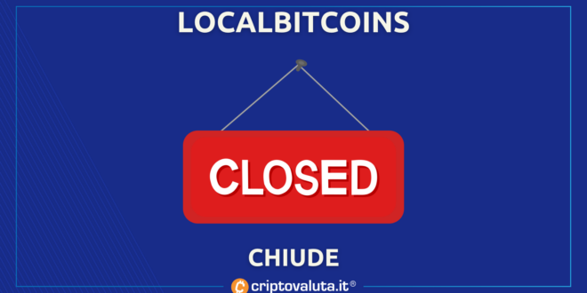LOCALBITCOINS chiude Bitcoin