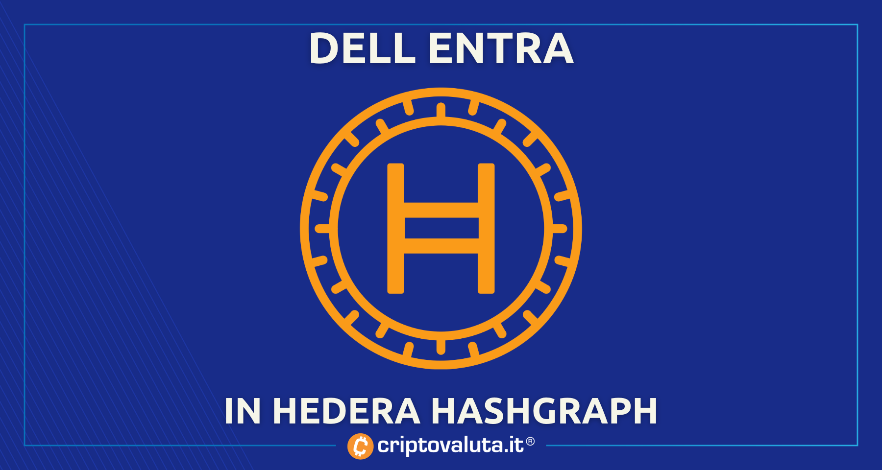 Dell entra nel consiglio di Hedera Hashgraph | $HBAR vola a +10%