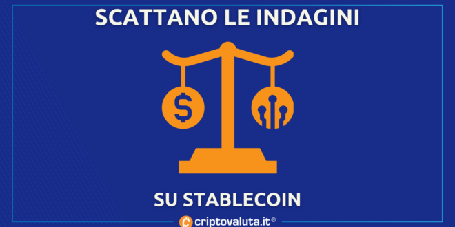 Scattano indagini STABLECOIN