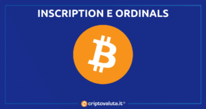 Inscription e ordinals su Bitcoin