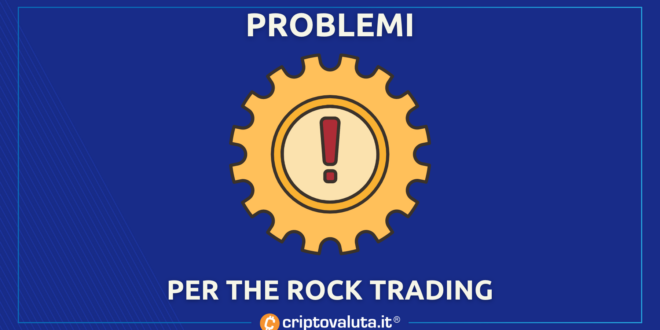 Problemi per The Rock Trading prelievi