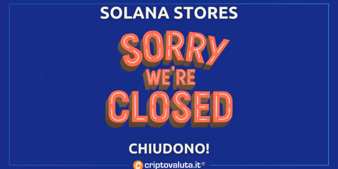 Solana Stores chiudono