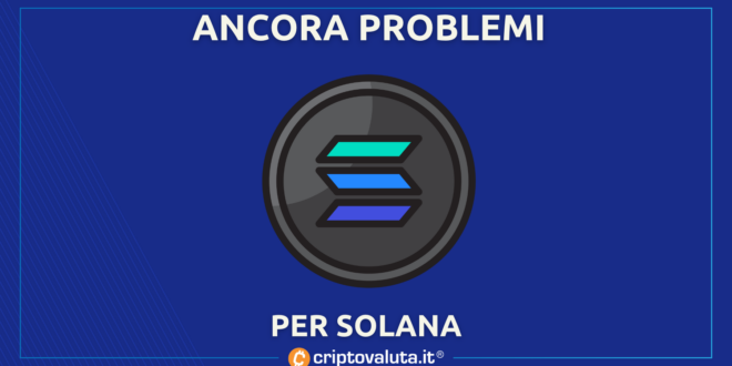 Ancora problemi per Solana