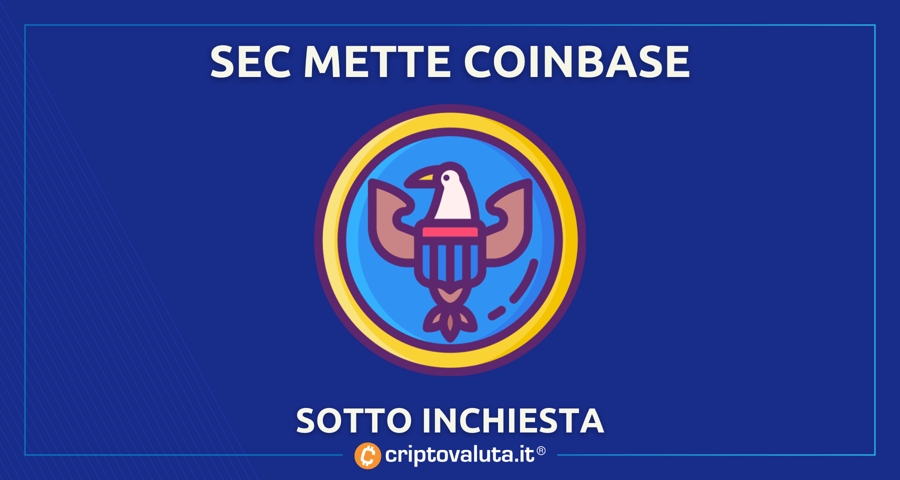 SEC porterà Coinbase in tribunale | Mondo crypto col fiato sospeso