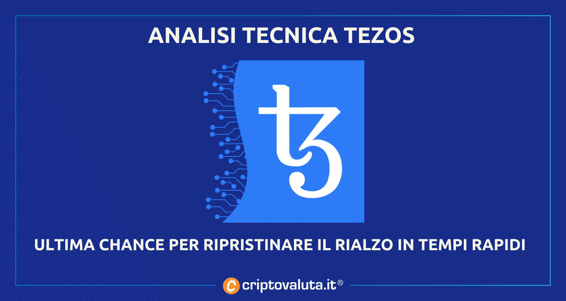 Crypto Tezos: che sta succedendo? | Analisi ultimo supporto