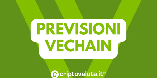 PREVISIONI VECHAIN MAIN