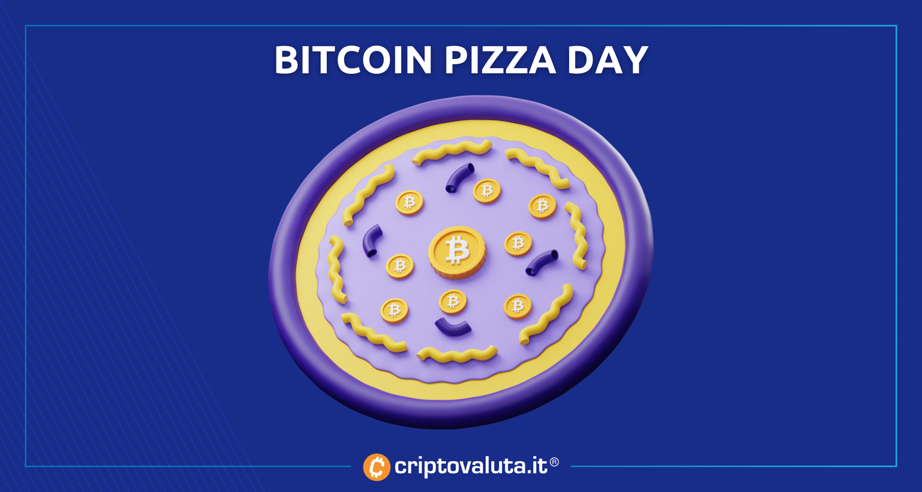 Bitcoin Pizza Day: pizze che valgono milioni | Anniversario record