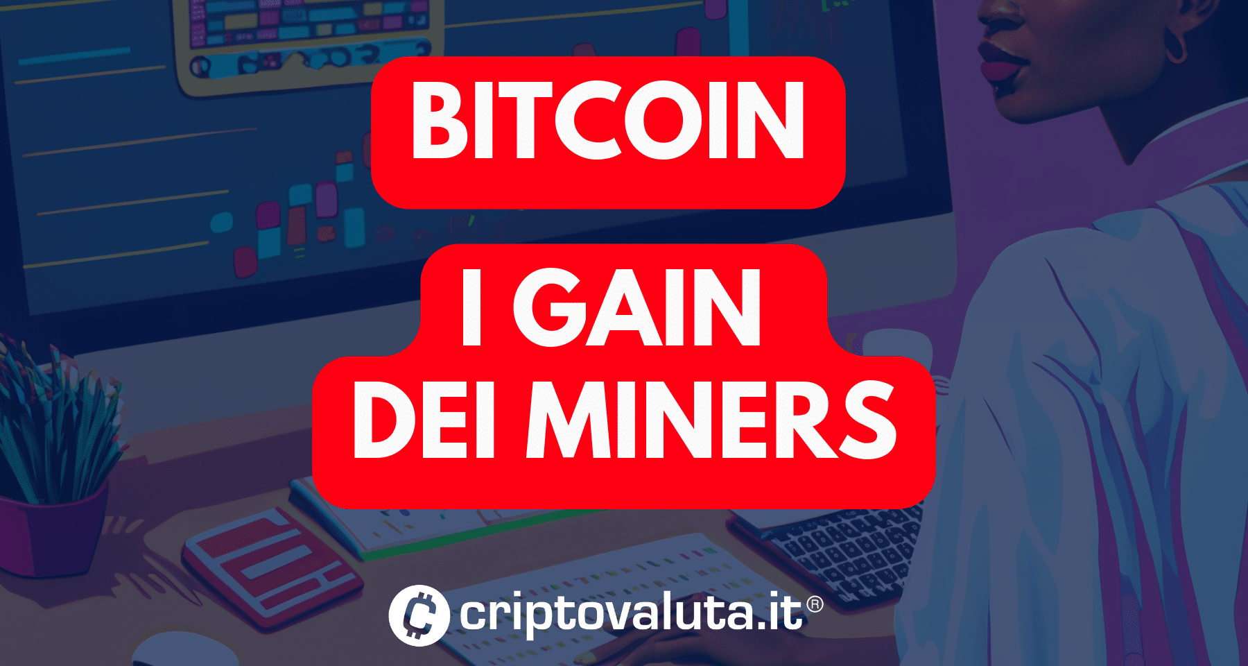 Bitcoin: le metriche ci mostrano gain dai miners | Segnali di accumulo da Netflows