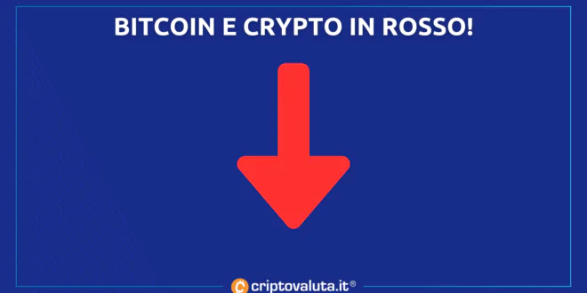 Bitcoin e crypto in rosso