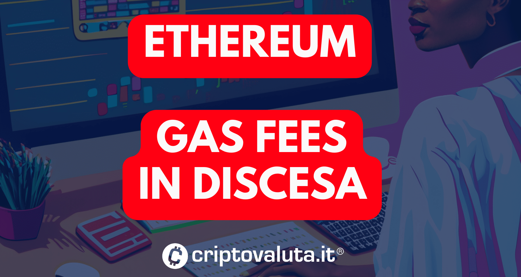 Ethereum: metriche gas fees in contrazione | Analisi Glassnode