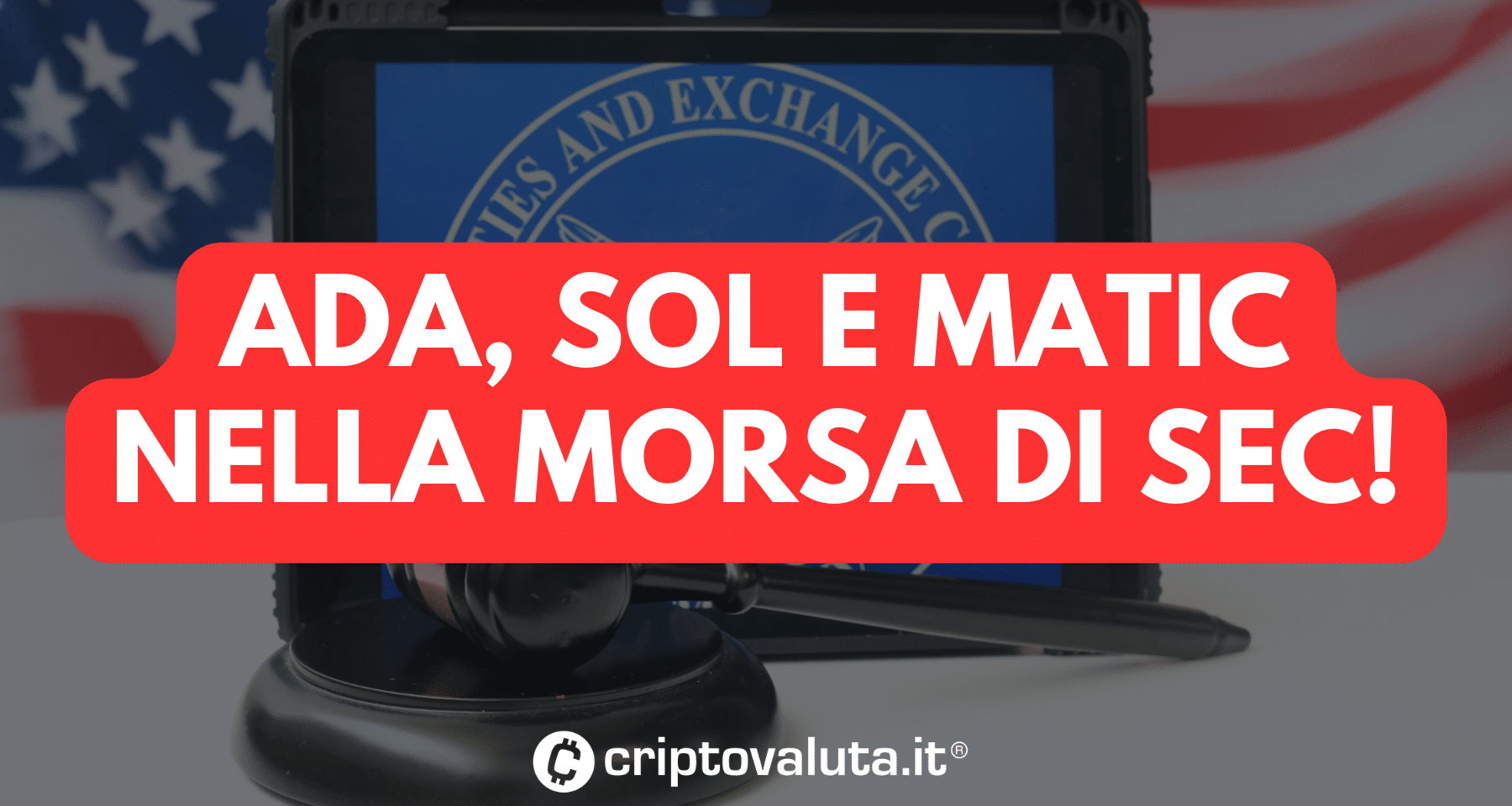 Cardano, Solana e Matic sono SECURITY | SEC parla "chiaro"