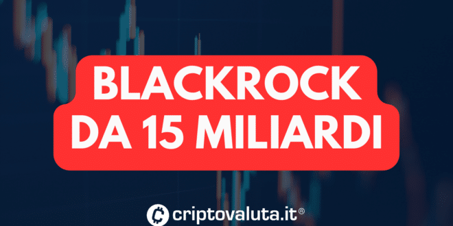 BLACKROCK 15 MILIARDI