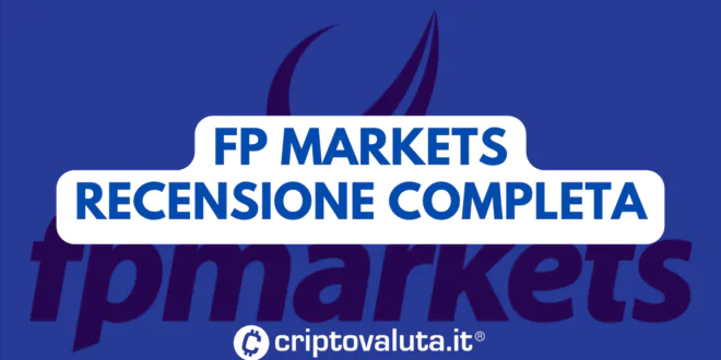 FP MARKETS RECENSIONE CRIPTOVALUTA.IT