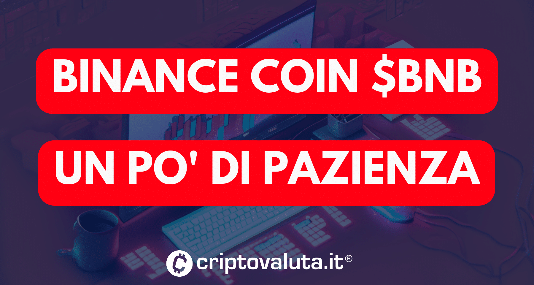 Analisi Binance Coin $BNB | Uno-tre settimane di trading range