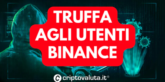 TRUFFA UTENTI BINANCE