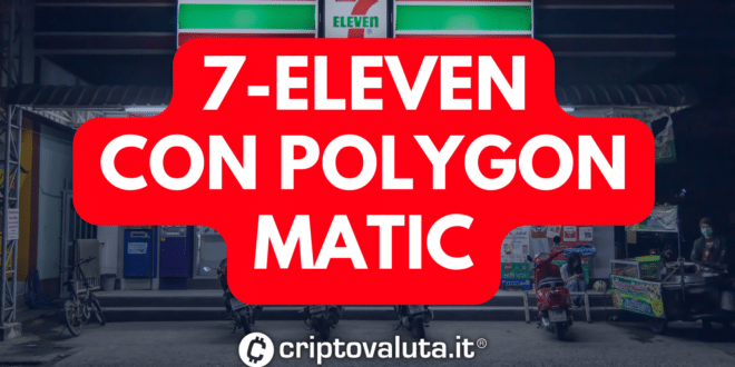 7-Eleven Polygon Matic