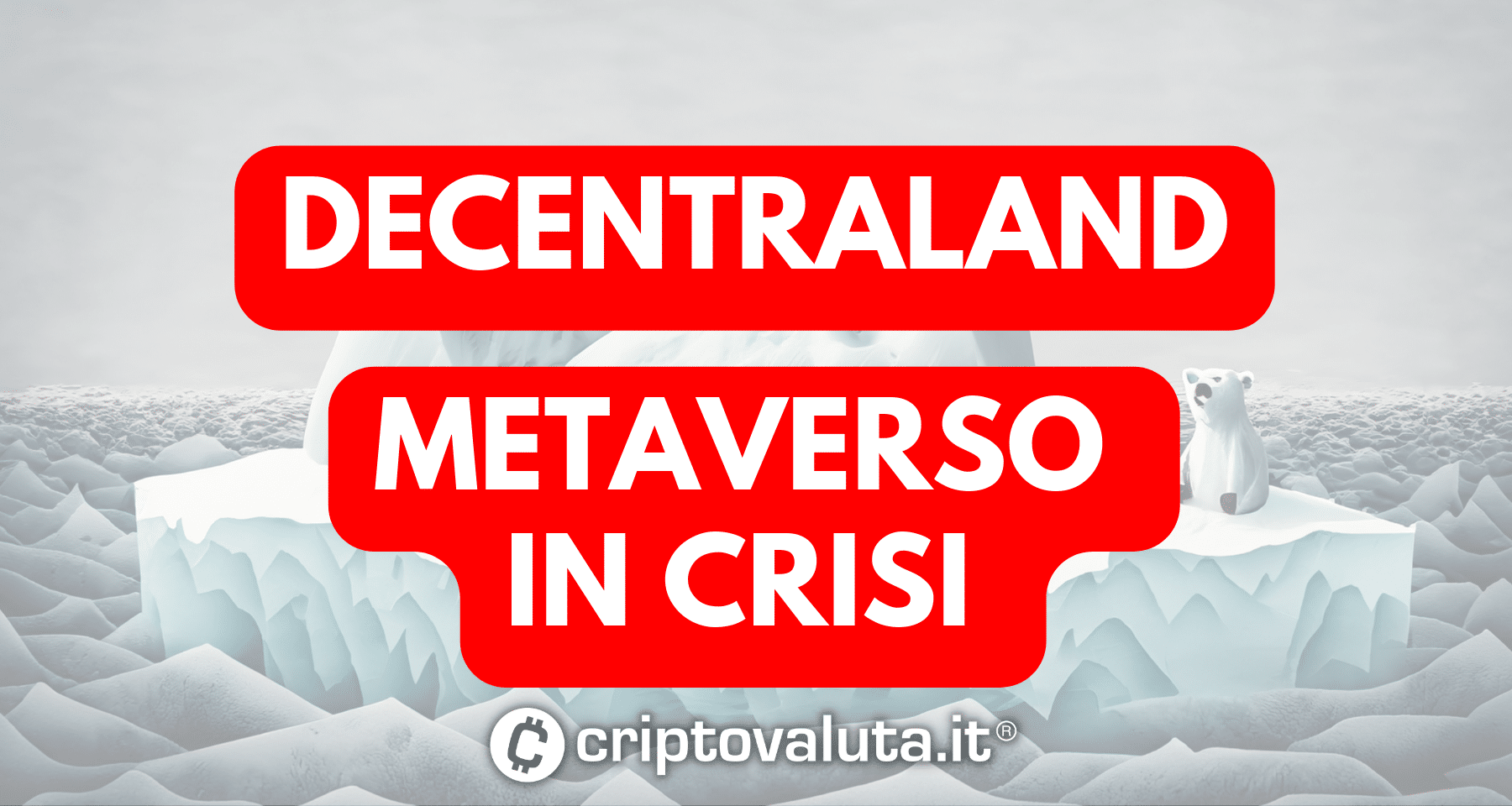 Decentraland: prezzo MANA sui minimi annuali | Ecco cosa serve per RISALIRE [Analisi]